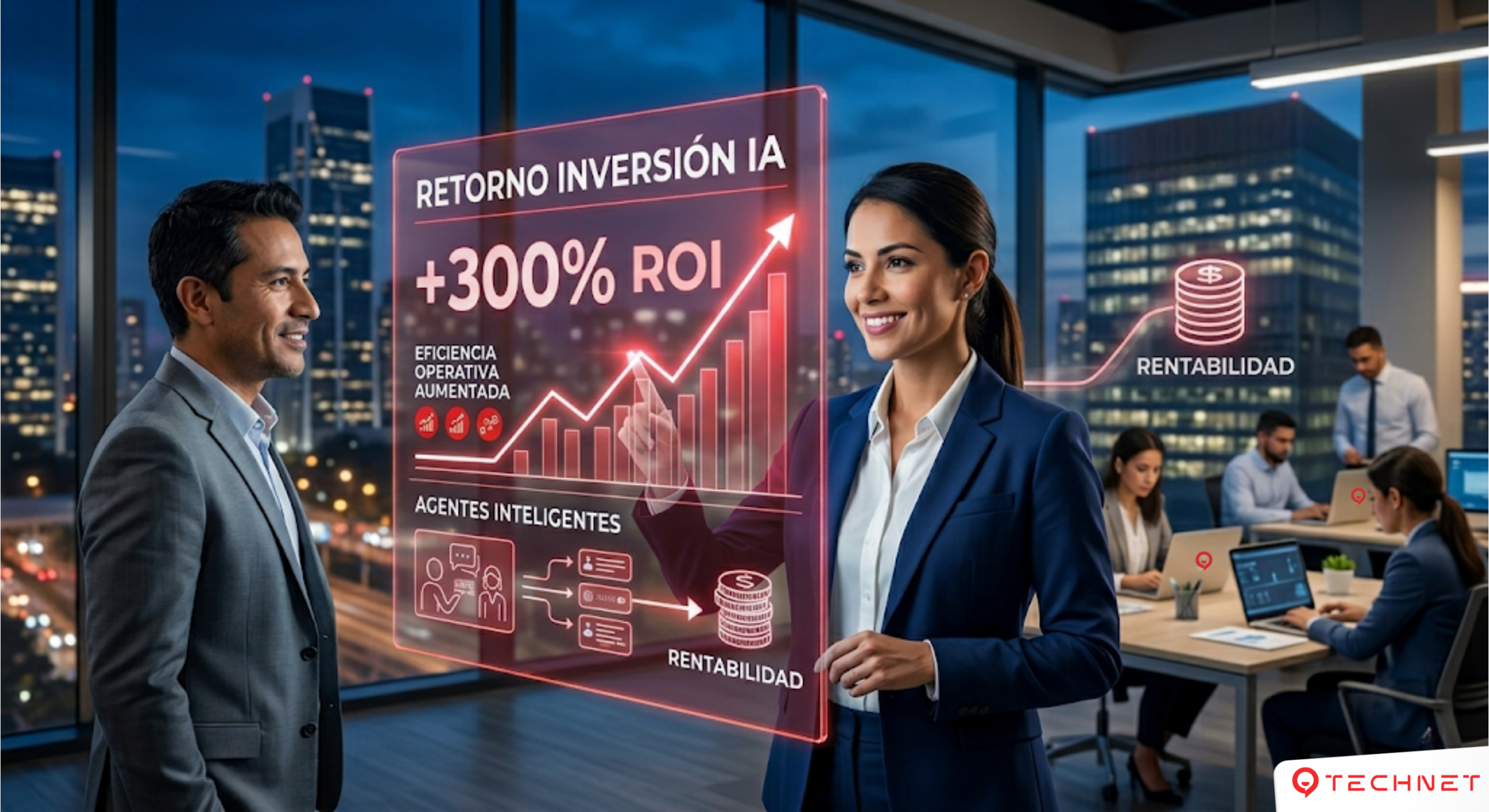 La IA al servicio del ROI: Cómo los Agentes Inteligentes de Technet multiplican tu rentabilidad empresarial
